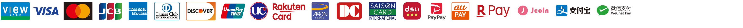 VISA、Mastercard、JCB、AmericanExpress、DinersClubInternational、Discover、RakutenCard、RPay、LINEPay、PayPay、d払い、Alipay、WeChatPay、QUOPay、AEONPay、auPAY、FamiPay、ANAPay、Merpay、ララPay、K+、Payどん、ゆうちょPay、銀行Pay、EPOSPAY、atone、pring